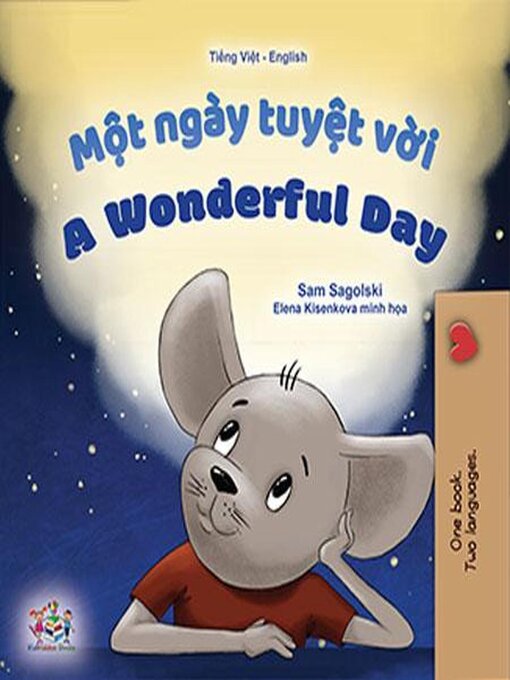 Title details for Một ngày tuyệt vời / A Wonderful Day by Sam Sagolski - Available